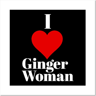 I love ginger woman Posters and Art